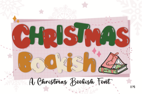 Christmas Bookish: The Perfect Display Font for Holiday Creations