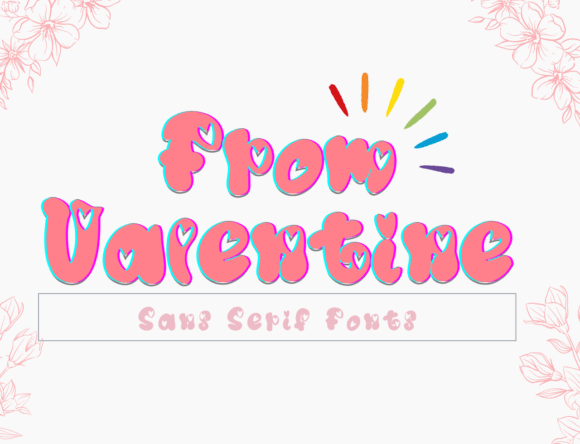From Valentine: The Quirky Display Font for Handmade Creators