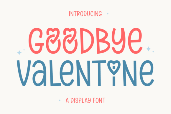 Goodbye Valentine: A Playful Display Typeface for Modern Web Design