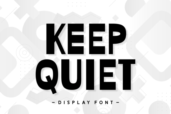 Keep Quiet: The Bold Display Font for Authentic Brand Identity