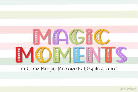 Magic Moments: A Joyful Display Typeface for Modern Editorial Design
