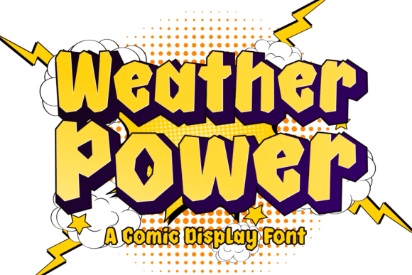 Weather Power: The Dynamic Typeface for High-Impact Campaigns