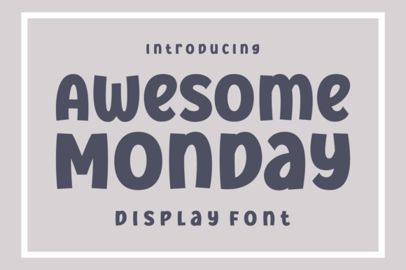Why Awesome Monday Belongs in Your Next Brand Identity